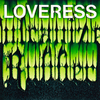 LOVERESS Album Cover – Vulcanized Rubber - © Dual Room