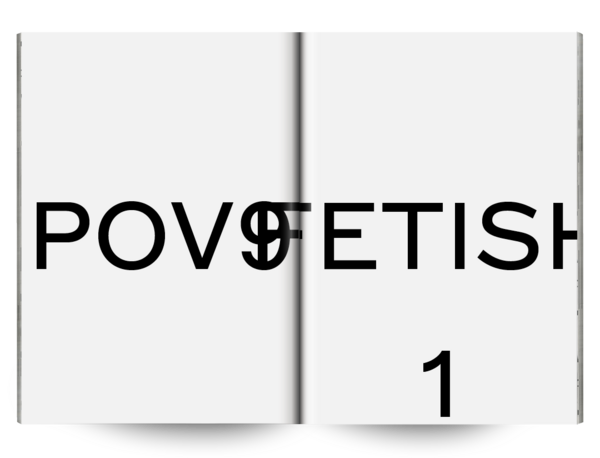 POV9 - The Fetish Issue - © Dual Room