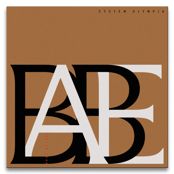 System Olympia – Babe - © Dual Room